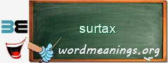 WordMeaning blackboard for surtax